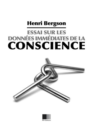 cover image of Essai sur les données immédiates de la conscience
